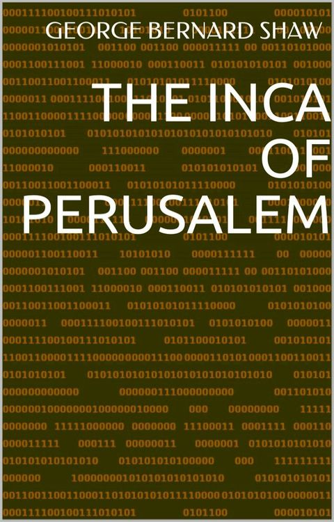 The Inca of Perusalem(Kobo/電子書)