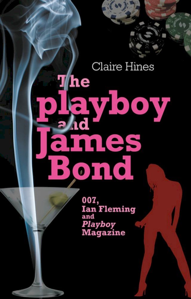  The playboy and James Bond(Kobo/電子書)