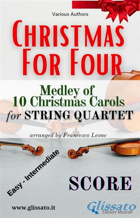 String Quartet Medley "Christmas for four" (Score)(Kobo/電子書)