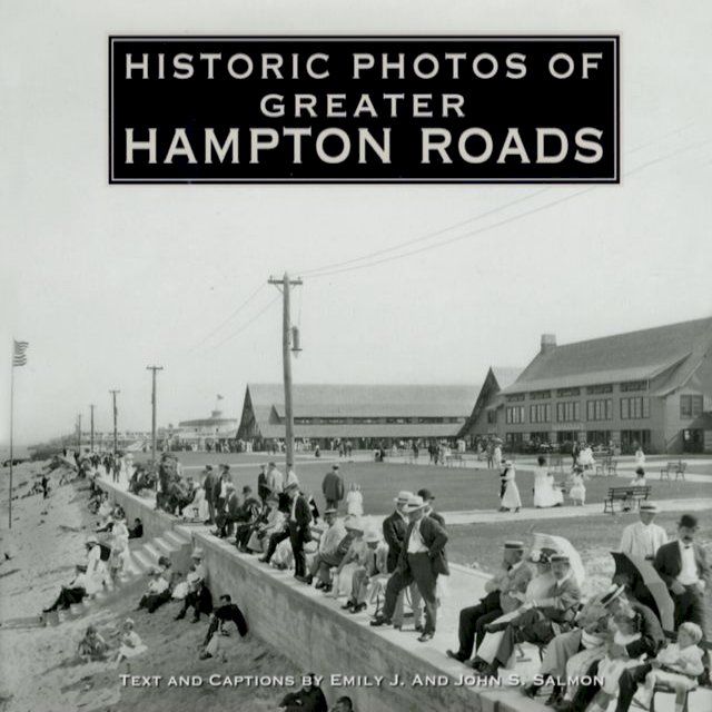  Historic Photos of Greater Hampton Roads(Kobo/電子書)