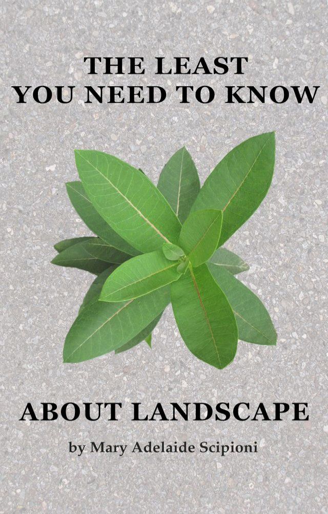  The Least You Need to Know About Landscape(Kobo/電子書)