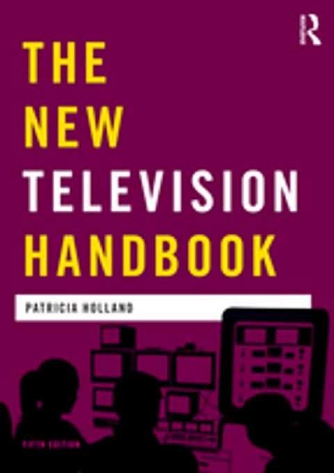 The New Television Handbook(Kobo/電子書)