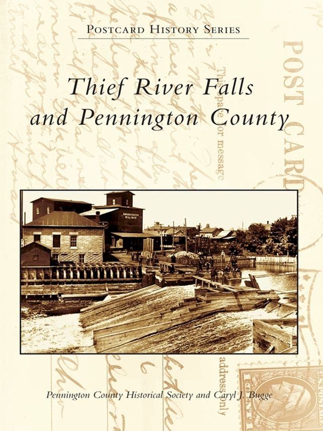  Thief River Falls and Pennington County(Kobo/電子書)