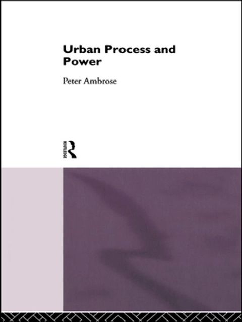 Urban Process and Power(Kobo/電子書)