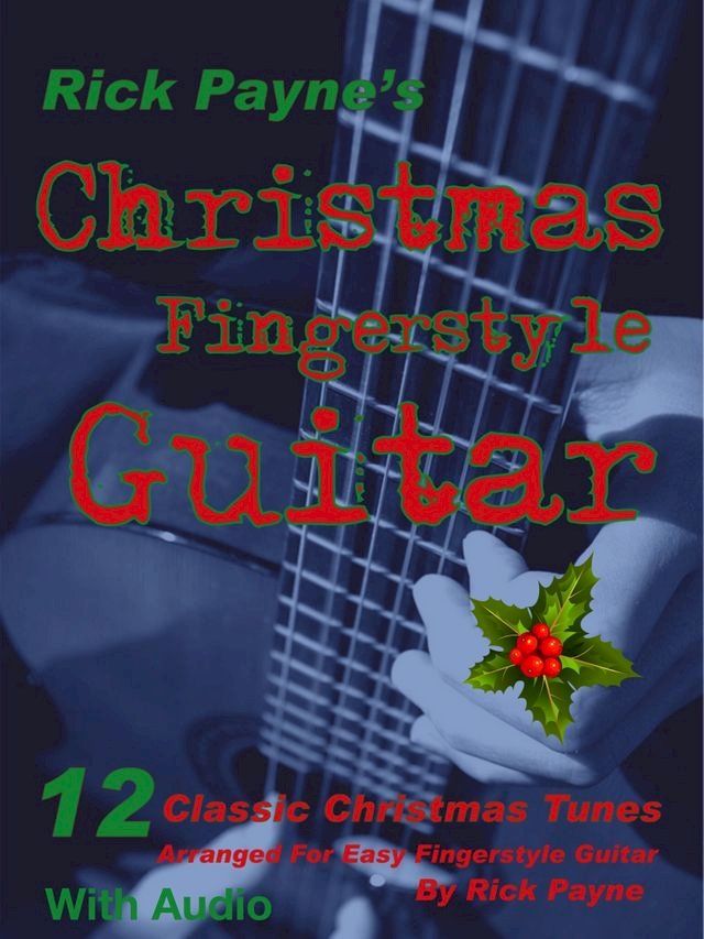  Christmas Fingerstyle Guitar(Kobo/電子書)