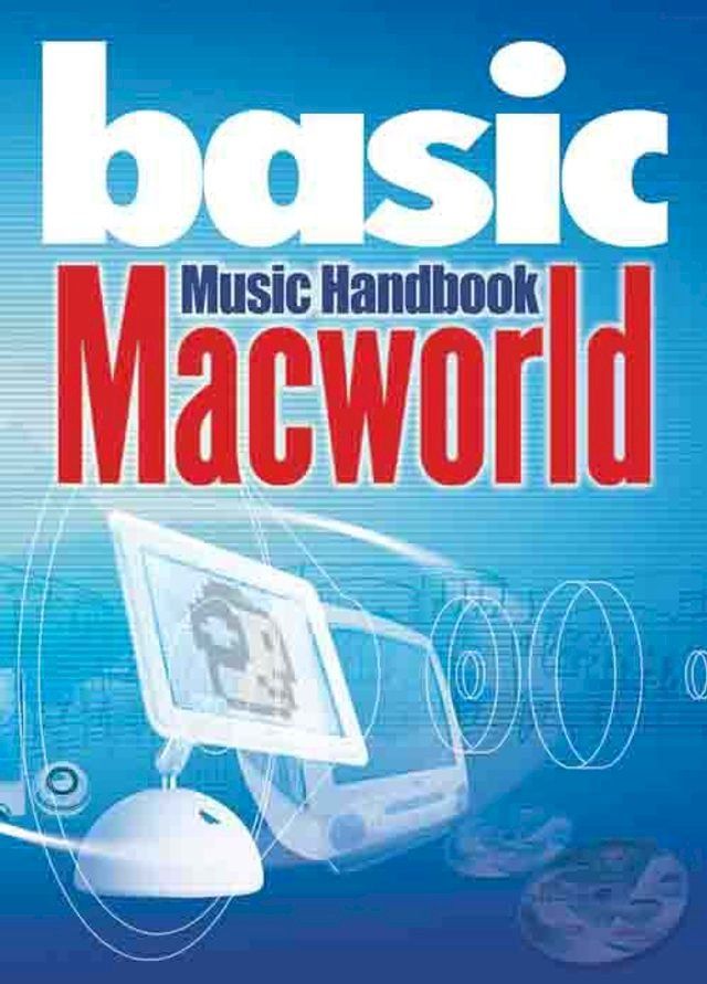  Basic Macworld Music Handbook(Kobo/電子書)