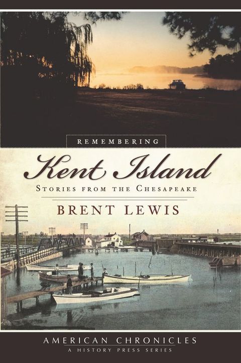 Remembering Kent Island(Kobo/電子書)