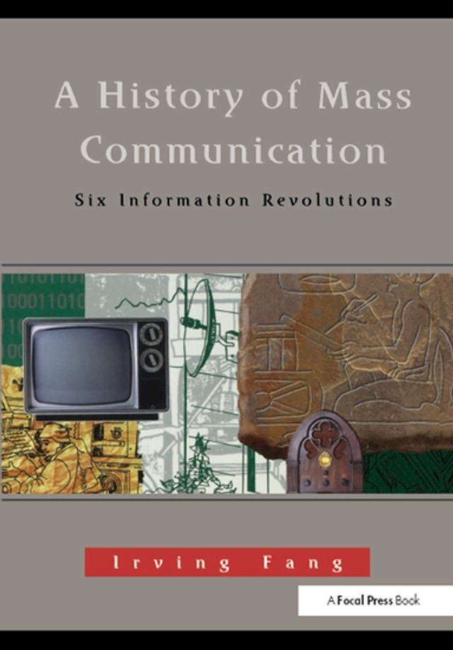  A History of Mass Communication(Kobo/電子書)