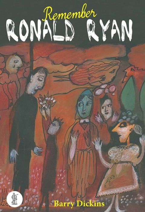 Remember Ronald Ryan and Ryan: Two plays(Kobo/電子書)