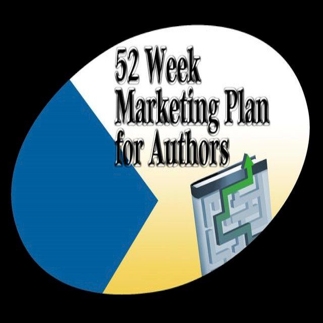  52 Week Marketing Plan for Authors(Kobo/電子書)