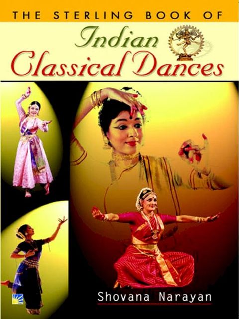 The Sterling Book of INDIAN CLASSICAL DANCE(Kobo/電子書)