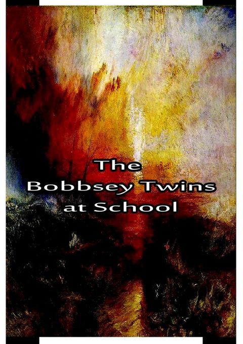 The Bobbsey Twins at School(Kobo/電子書)