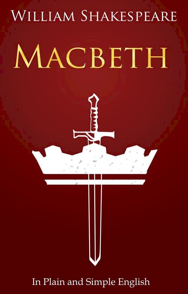  Macbeth In Plain and Simple English(Kobo/電子書)