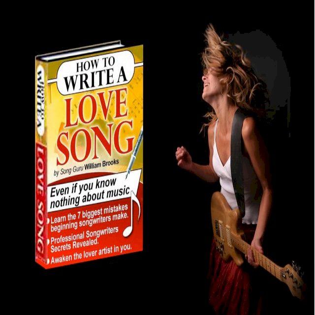  How To Write A Love Song(Kobo/電子書)