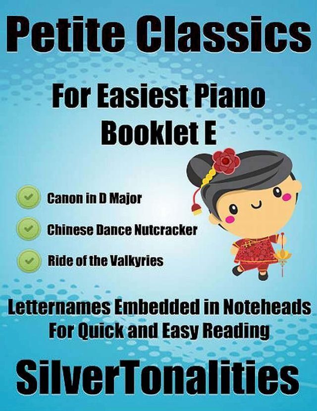  Petite Classics for Easiest Piano Booklet E(Kobo/電子書)