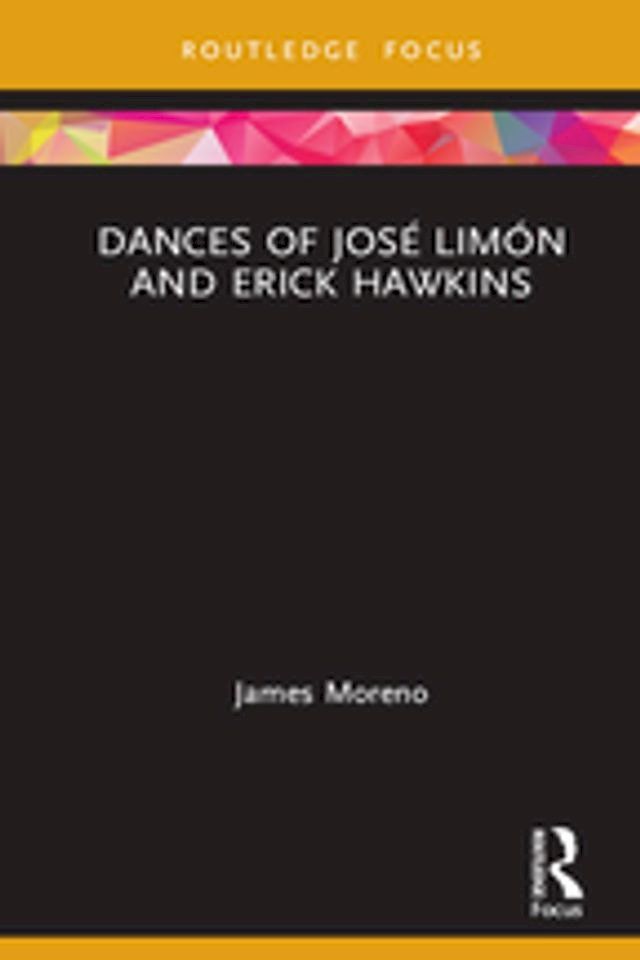  Dances of José Limón and Erick Hawkins(Kobo/電子書)