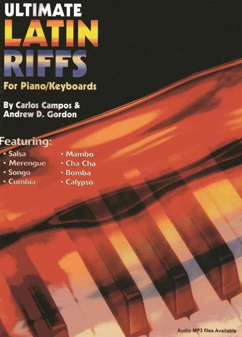 Ultimate Latin Riffs for Piano/Keyboards(Kobo/電子書)