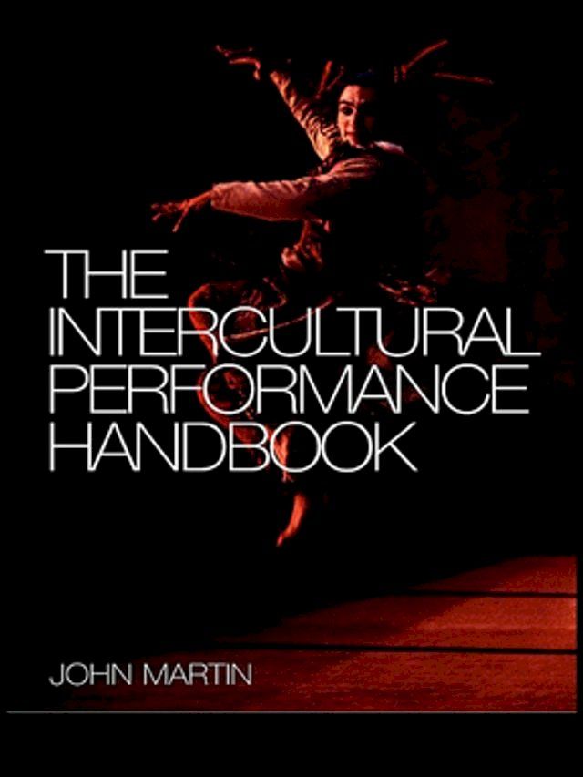  The Intercultural Performance Handbook(Kobo/電子書)