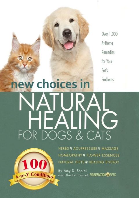 New Choices in Natural Healing for Dogs & Cats(Kobo/電子書)