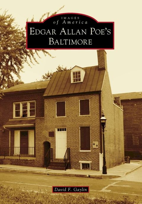 Edgar Allan Poe's Baltimore(Kobo/電子書)