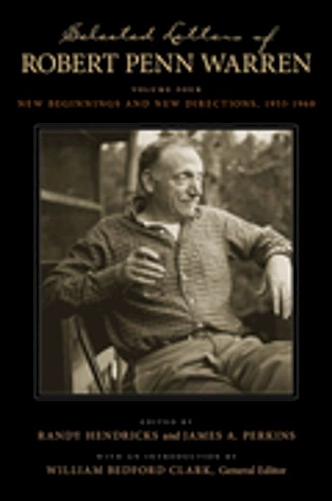 Selected Letters of Robert Penn Warren(Kobo/電子書)