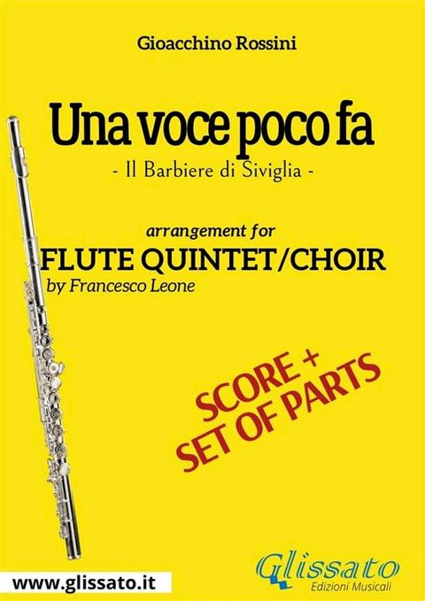 Flute Quintet score of "Una voce poco fa"(Kobo/電子書)