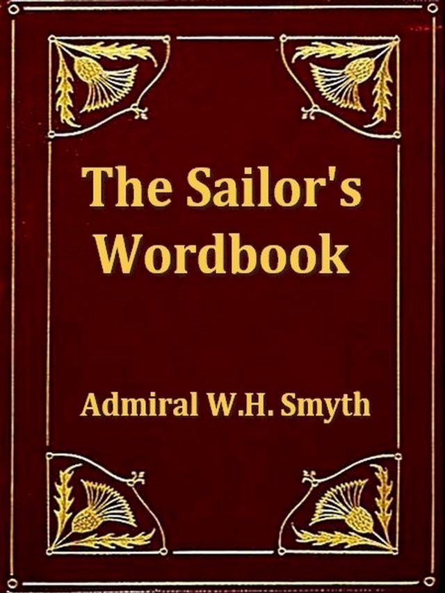  The Sailor's Word-book(Kobo/電子書)