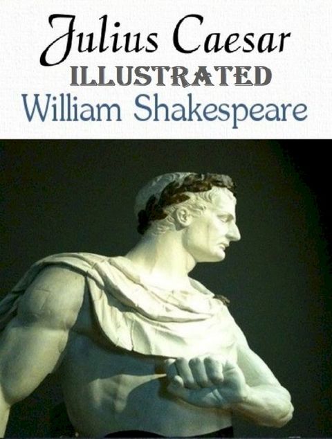 Julius Caesar Illustrated(Kobo/電子書)