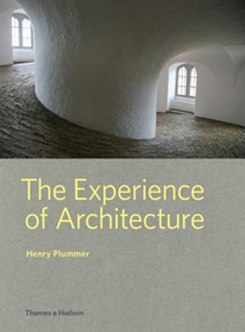 The Experience of Architecture(Kobo/電子書)