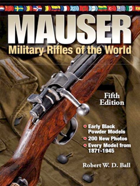 Mauser Military Rifles of the World(Kobo/電子書)