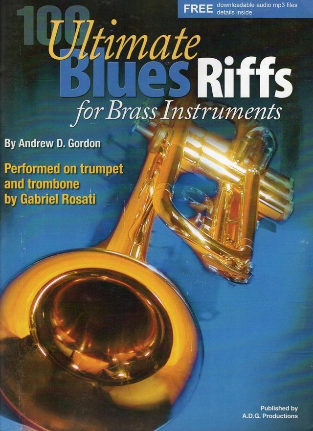  100 Ultimate Blues Riffs For Brass Instruments(Kobo/電子書)