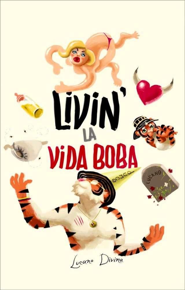  Livin’ la Vida Boba(Kobo/電子書)