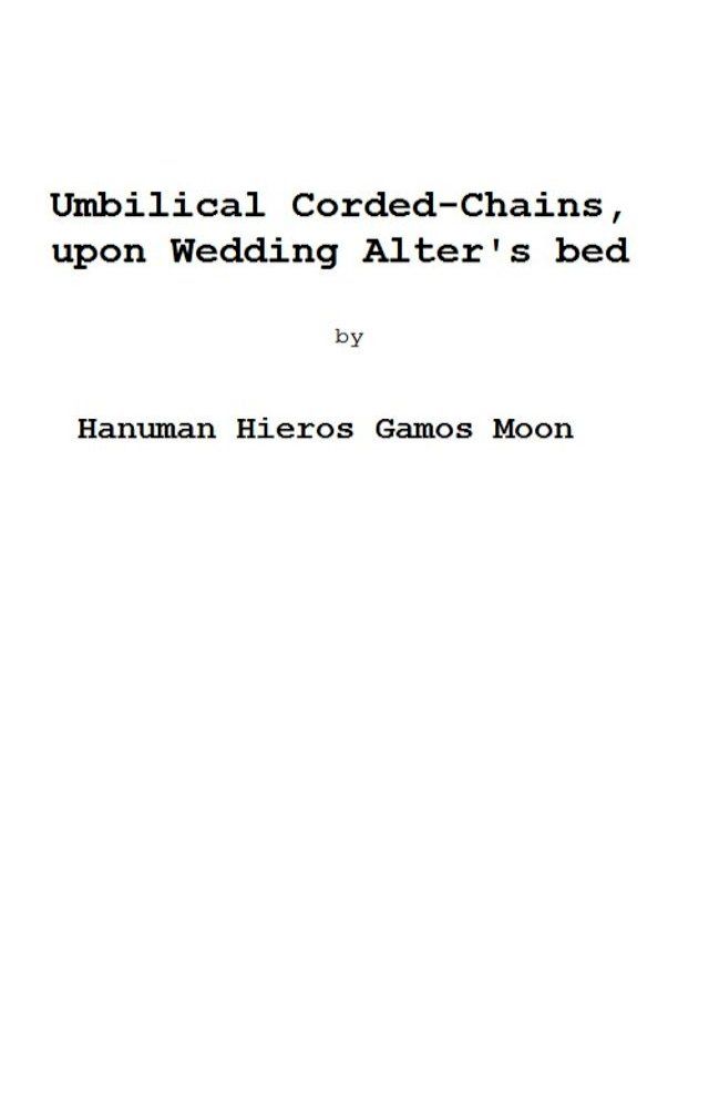  Umbilical Corded-Chains, upon Wedding Alter's Bed (one-act play)(Kobo/電子書)