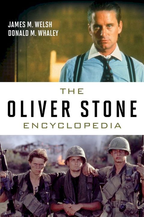 The Oliver Stone Encyclopedia(Kobo/電子書)