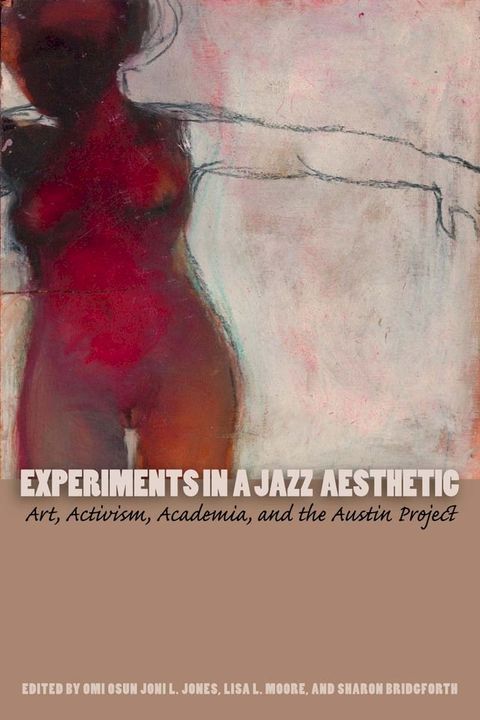 Experiments in a Jazz Aesthetic(Kobo/電子書)