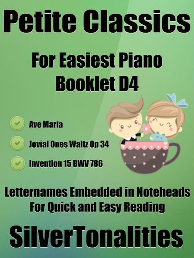  Petite Classics for Easiest Piano Booklet D4(Kobo/電子書)