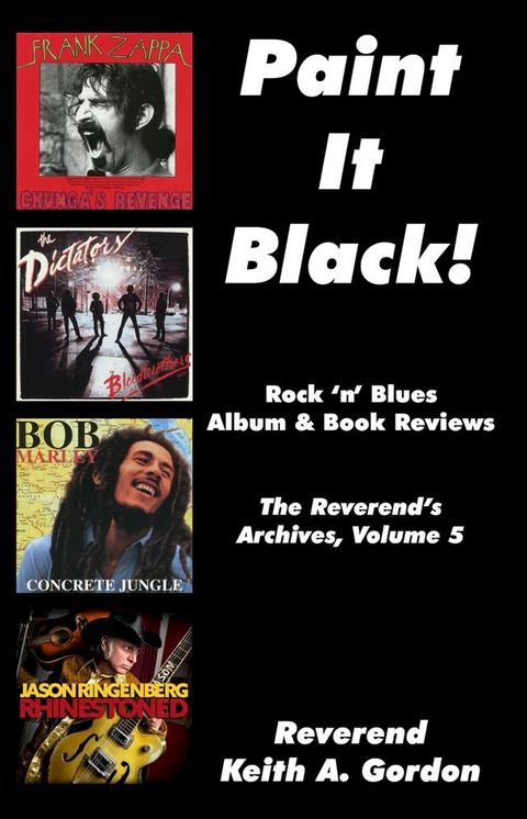 Paint It Black! The Reverend's Archives, Volume 5(Kobo/電子書)