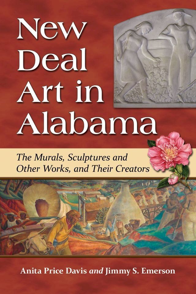  New Deal Art in Alabama(Kobo/電子書)