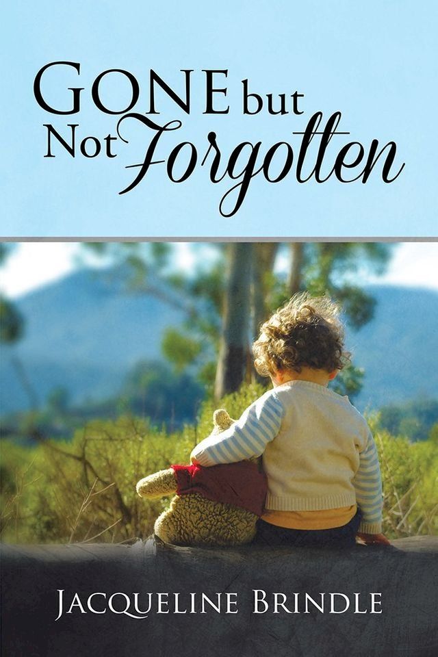  Gone but Not Forgotten(Kobo/電子書)