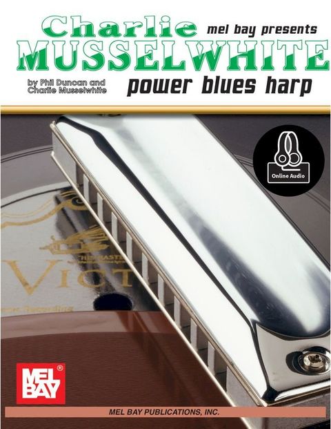 Charlie Musselwhite/Power Blues Harp(Kobo/電子書)