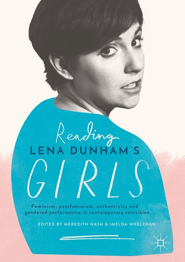  Reading Lena Dunham’s Girls(Kobo/電子書)