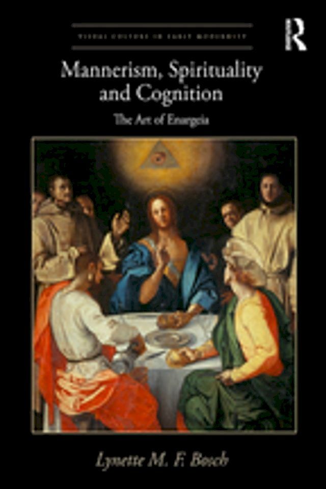  Mannerism, Spirituality and Cognition(Kobo/電子書)