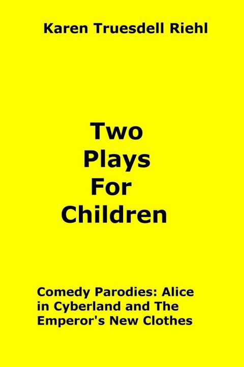 Two Plays For Children(Kobo/電子書)