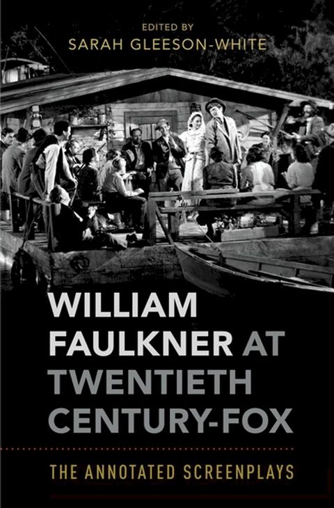 William Faulkner at Twentieth Century-Fox(Kobo/電子書)