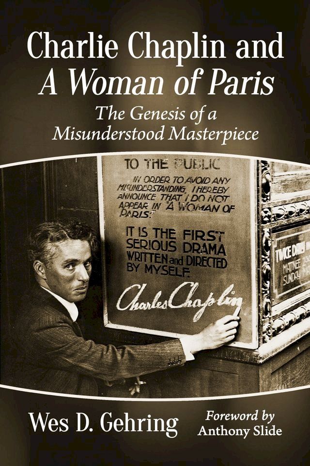  Charlie Chaplin and A Woman of Paris(Kobo/電子書)