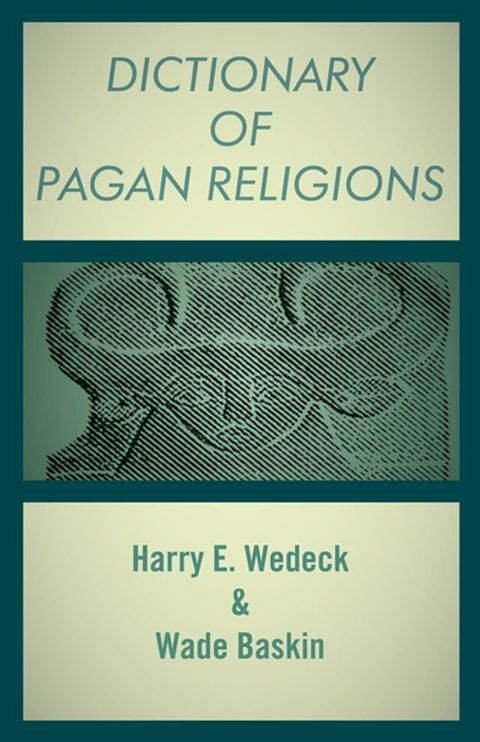 Dictionary of Pagan Religions(Kobo/電子書)