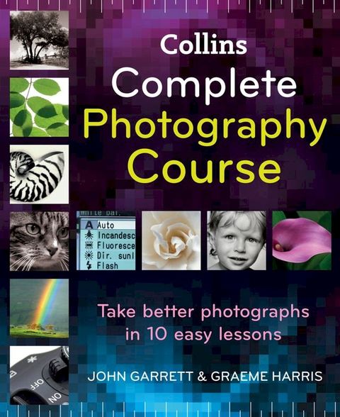 Collins Complete Photography Course(Kobo/電子書)