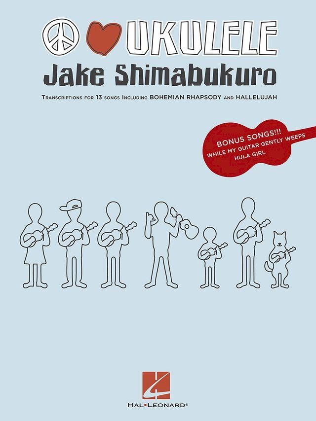  Jake Shimabukuro - Peace Love Ukulele (Songbook)(Kobo/電子書)