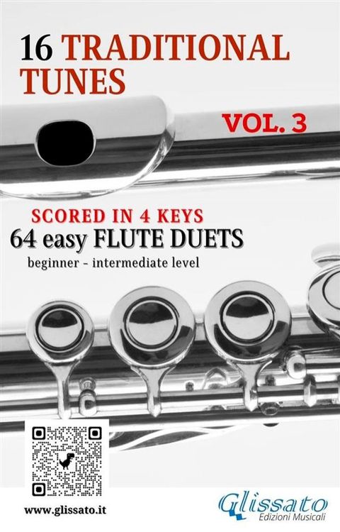 16 Traditional Tunes - 64 easy flute duets (VOL.3)(Kobo/電子書)