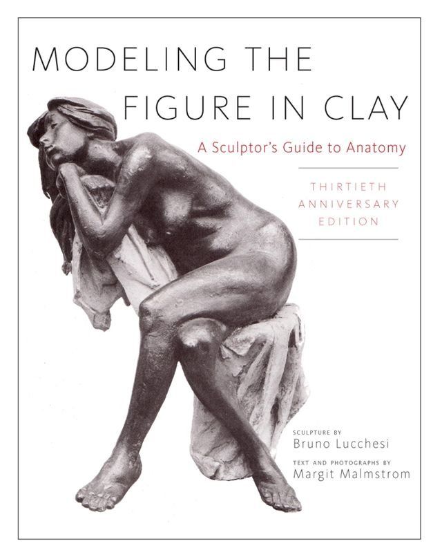  Modeling the Figure in Clay, 30th Anniversary Edition(Kobo/電子書)